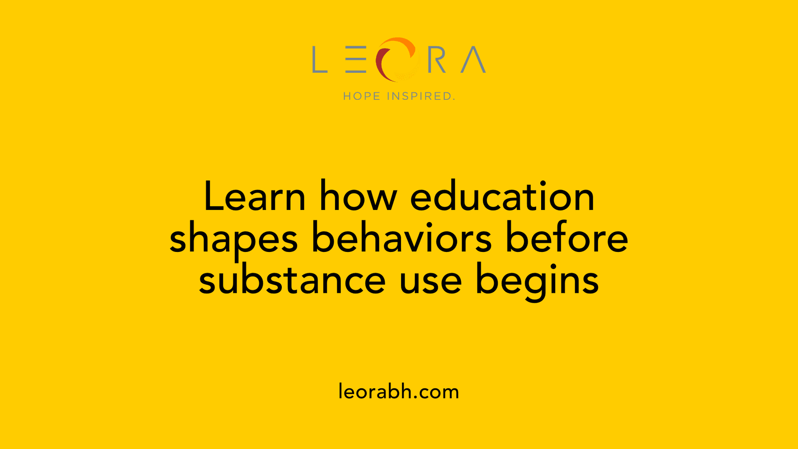 Learn how education shapes behaviors before substance use begins