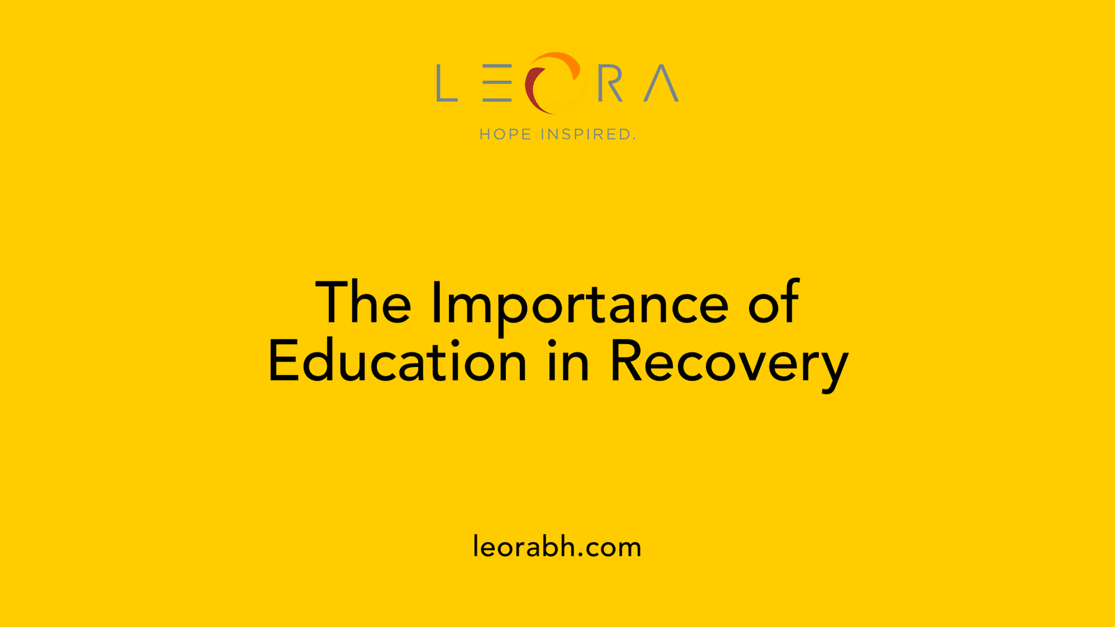 The Importance of Education in Recovery