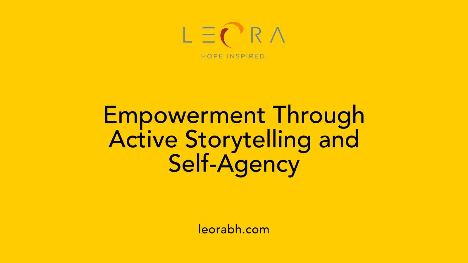 Empowerment Through Active Storytelling and Self-Agency