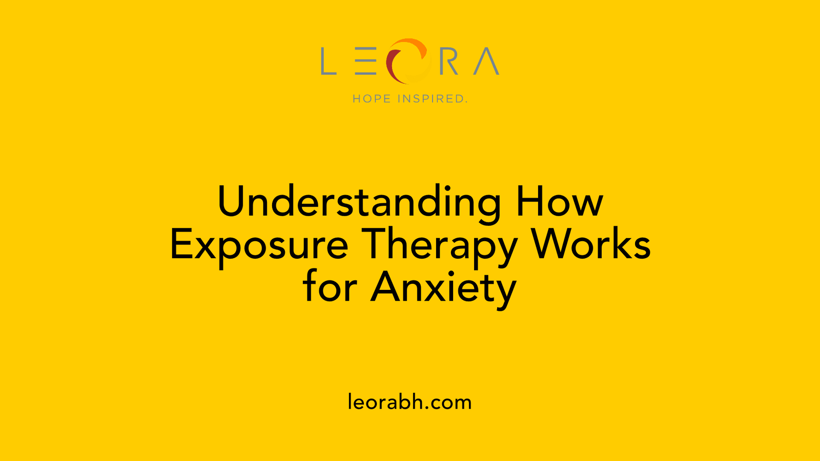 Understanding How Exposure Therapy Works for Anxiety