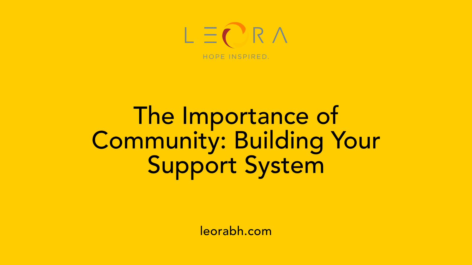 The Importance of Community: Building Your Support System