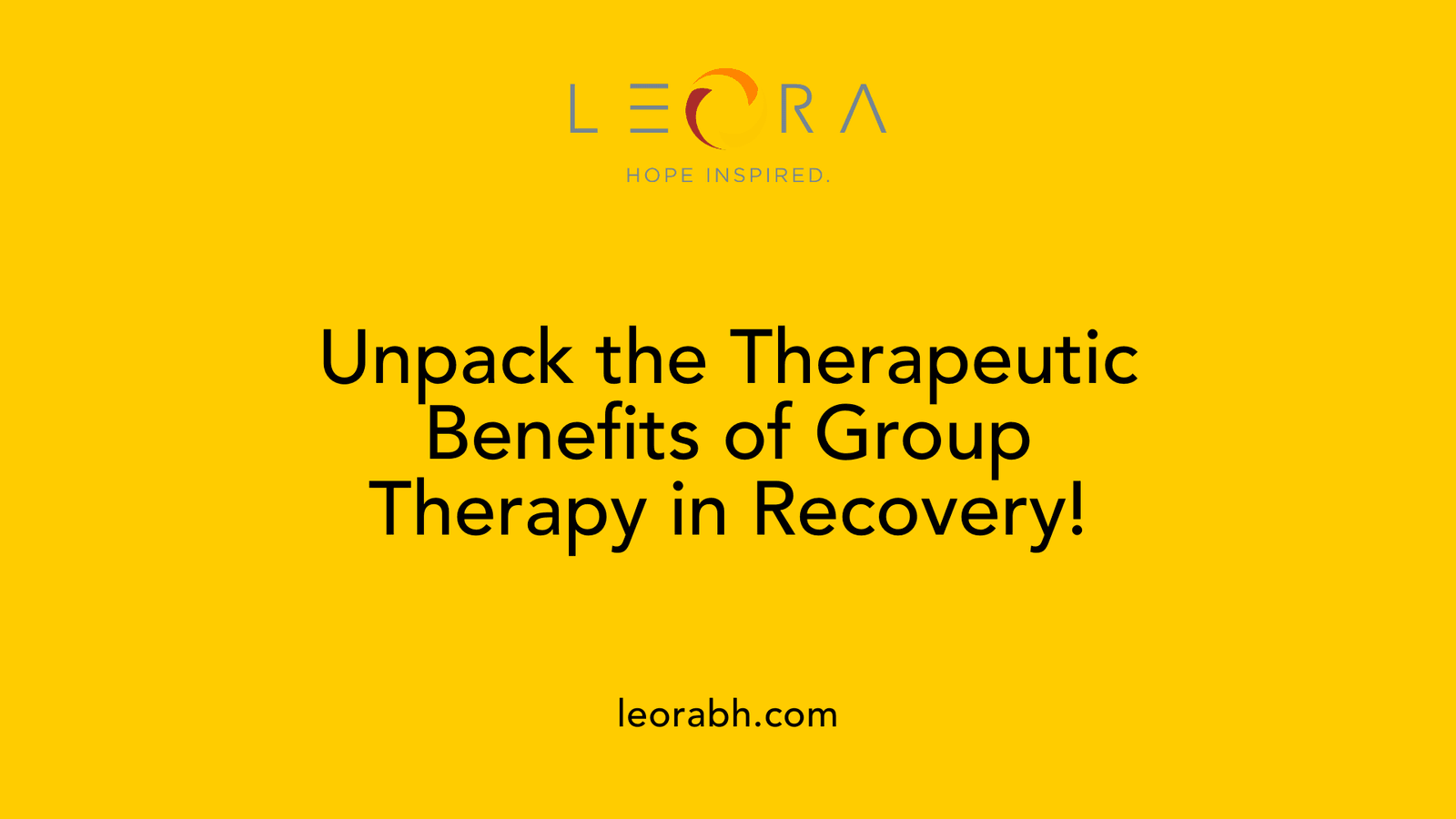 Unpack the Therapeutic Benefits of Group Therapy in Recovery!