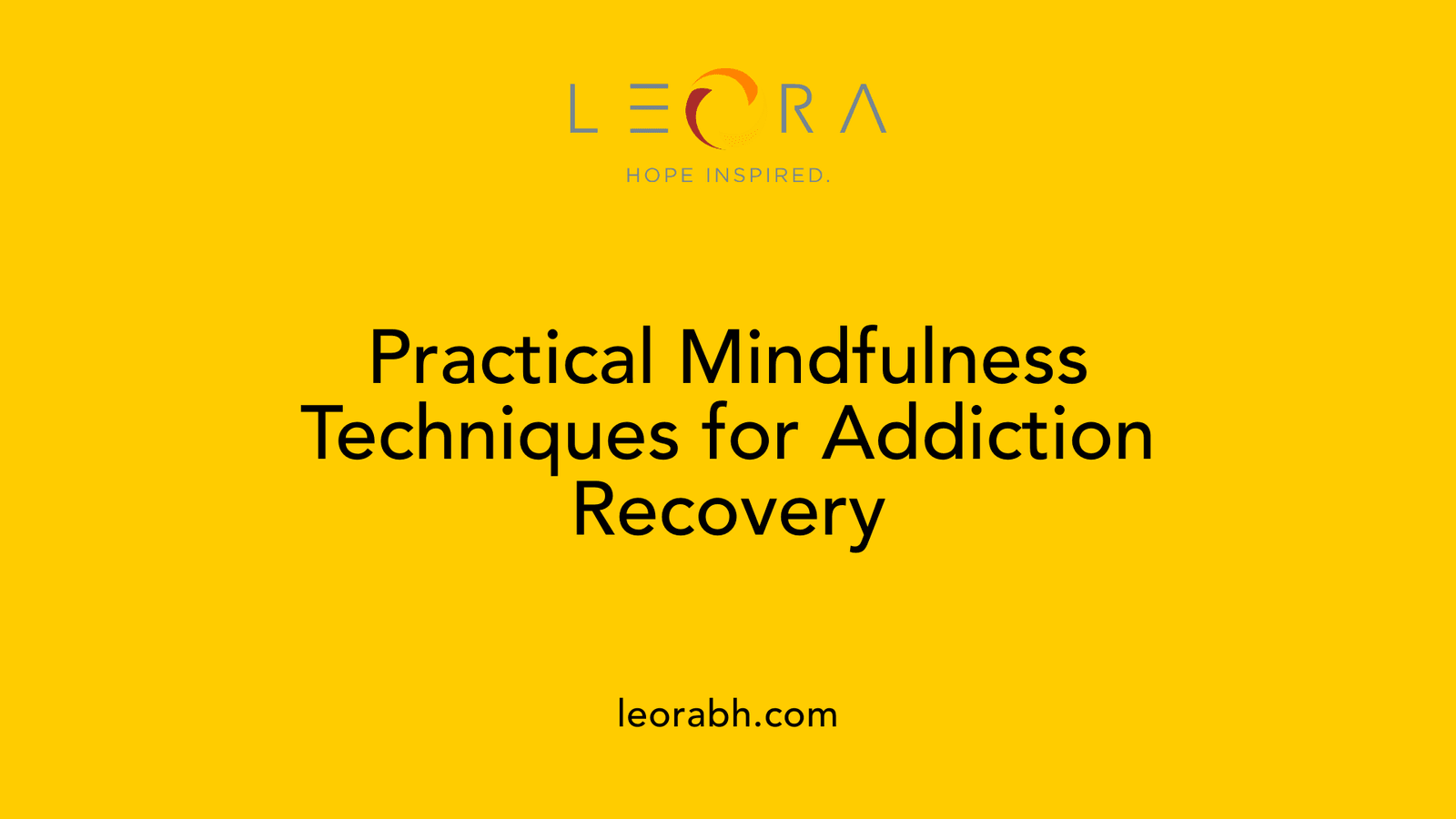 Practical Mindfulness Techniques for Addiction Recovery