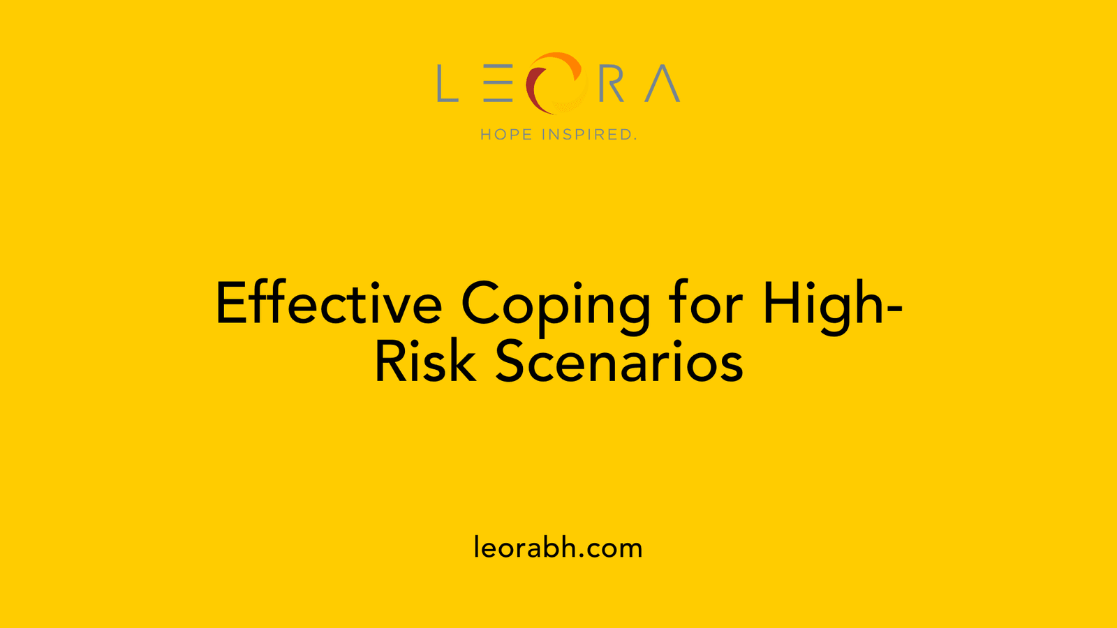 Effective Coping for High-Risk Scenarios