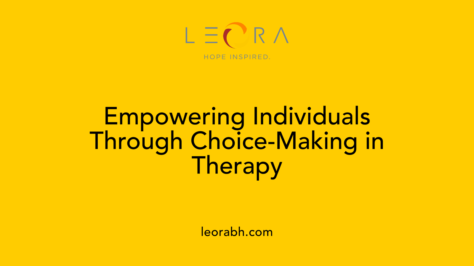 Empowering Individuals Through Choice-Making in Therapy