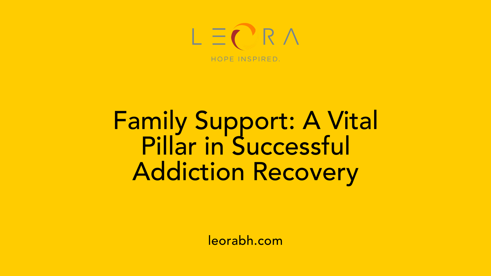 Family Support: A Vital Pillar in Successful Addiction Recovery