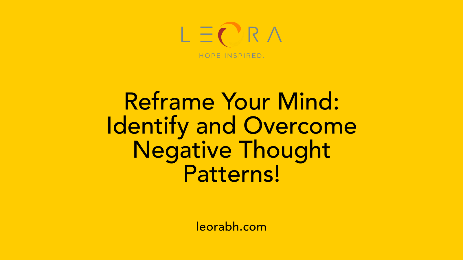 Reframe Your Mind: Identify and Overcome Negative Thought Patterns!