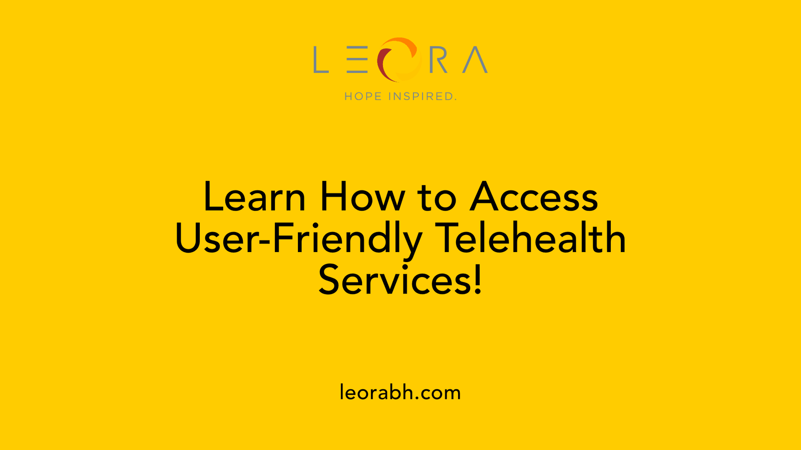 Learn How to Access User-Friendly Telehealth Services!