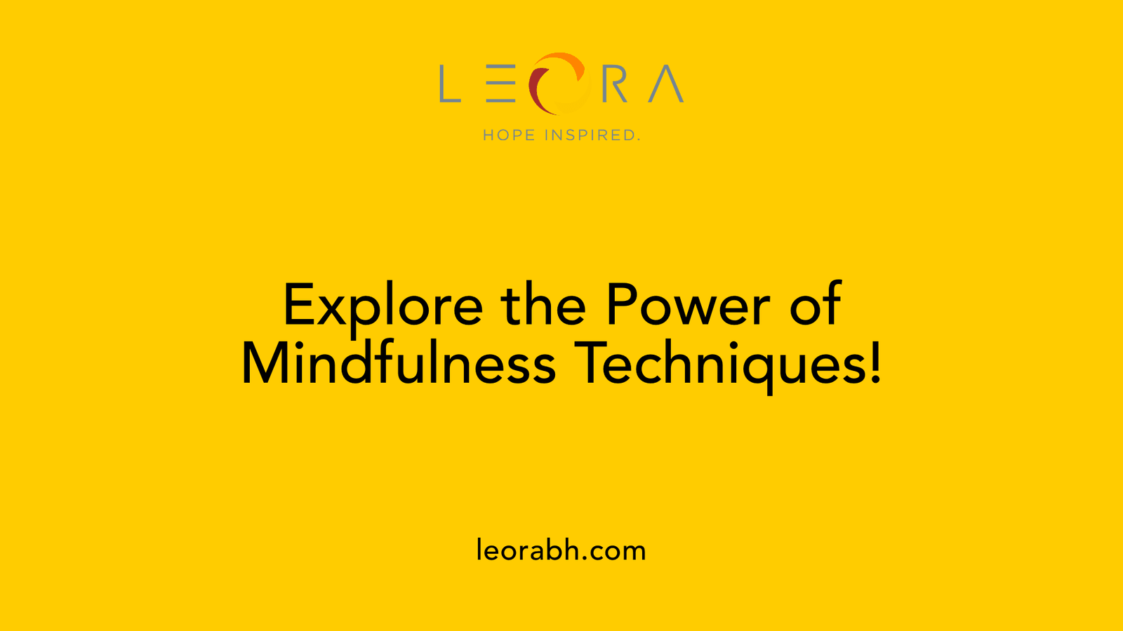 Explore the Power of Mindfulness Techniques!