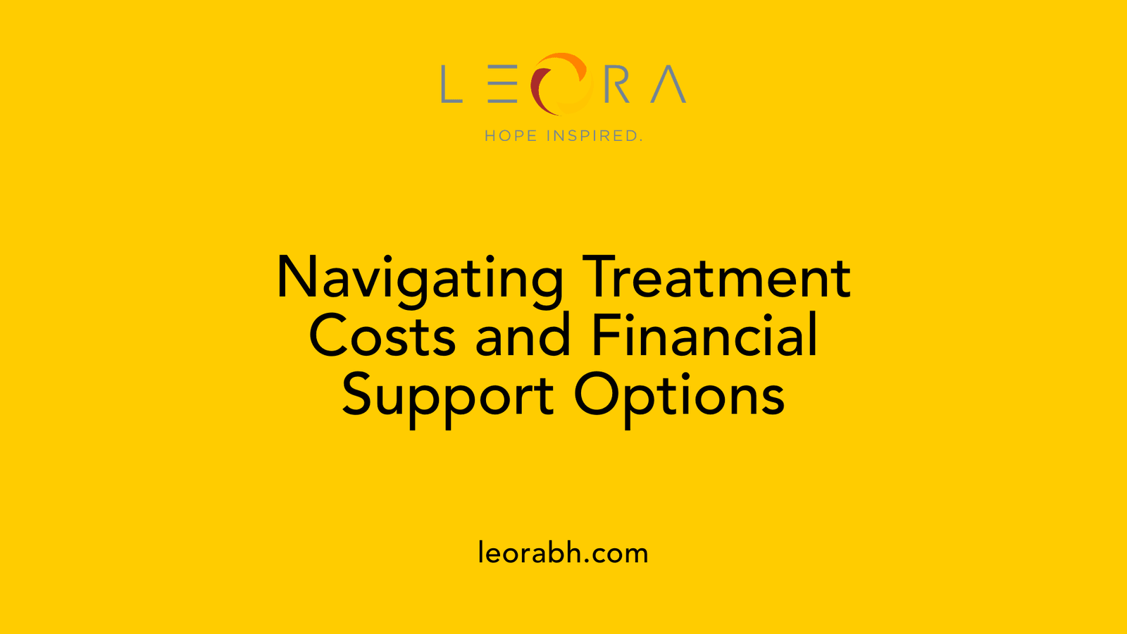 Navigating Treatment Costs and Financial Support Options