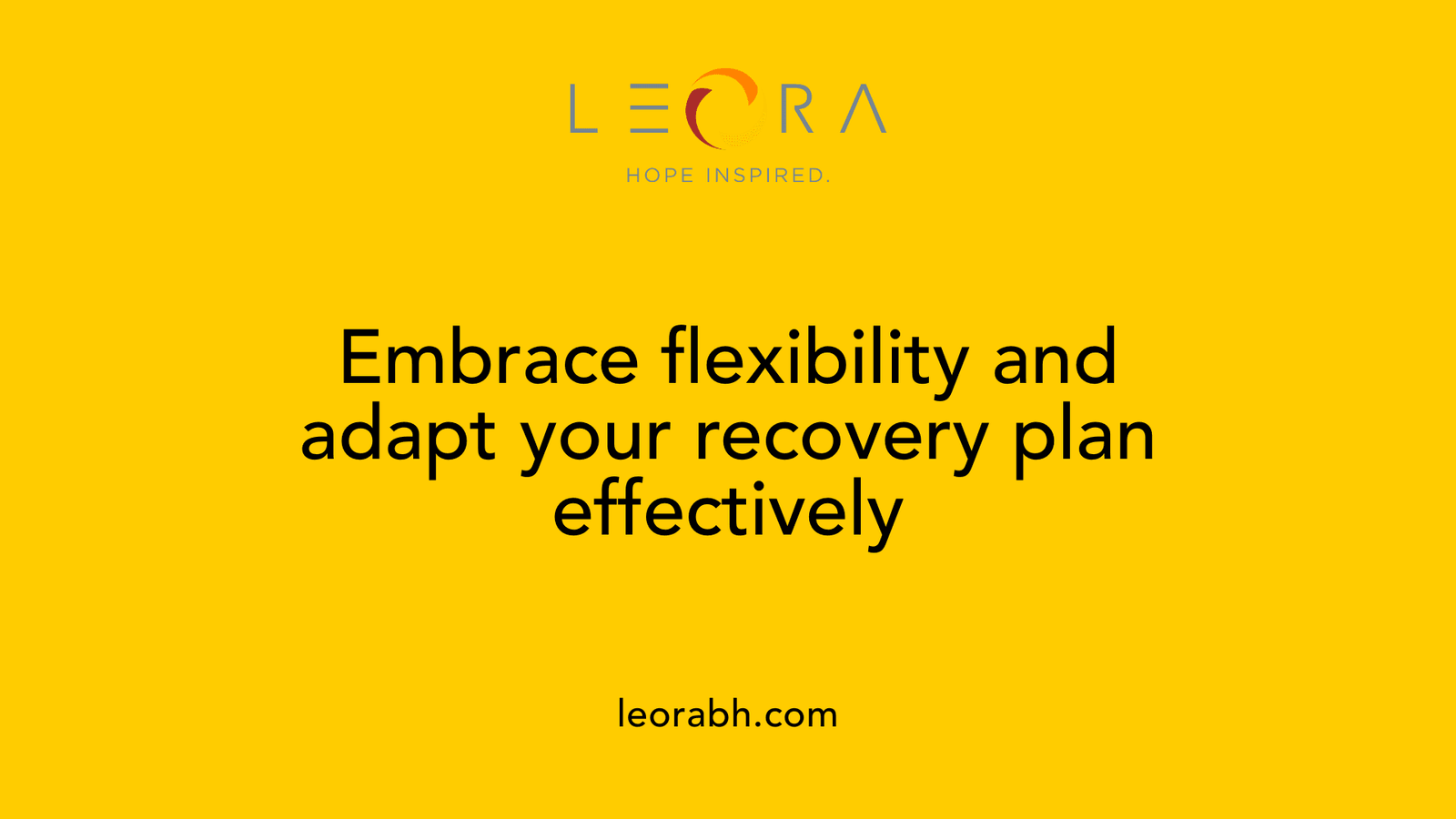 Embrace flexibility and adapt your recovery plan effectively