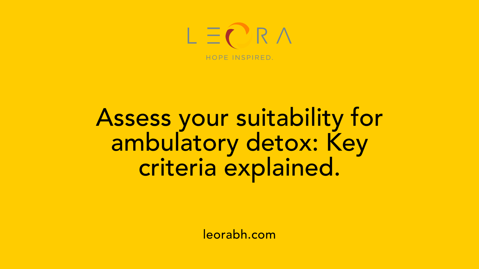 Assess your suitability for ambulatory detox: Key criteria explained.
