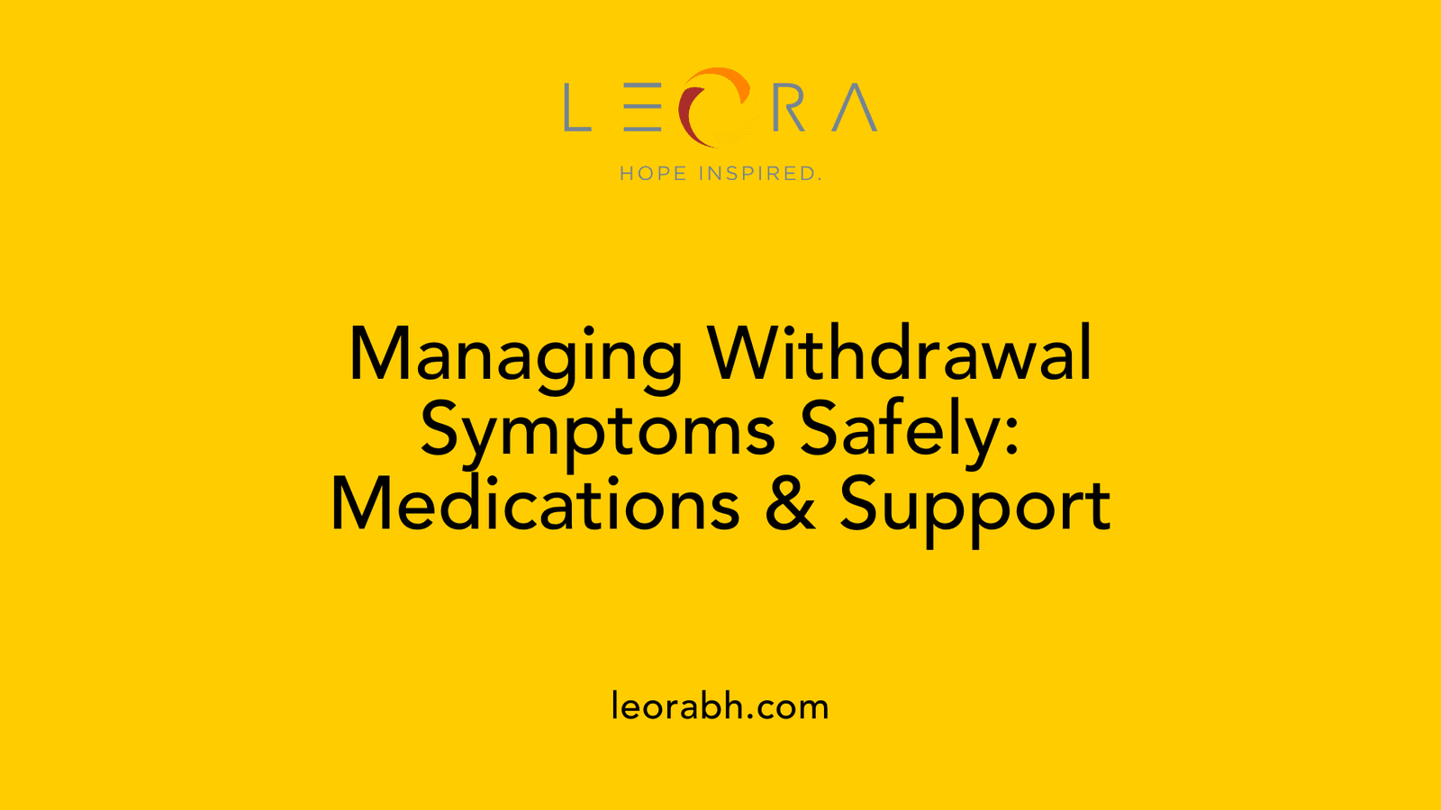 Managing Withdrawal Symptoms Safely: Medications &amp; Support