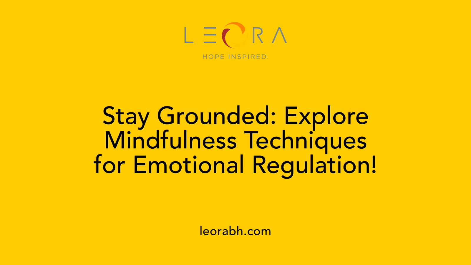 Stay Grounded: Explore Mindfulness Techniques for Emotional Regulation!