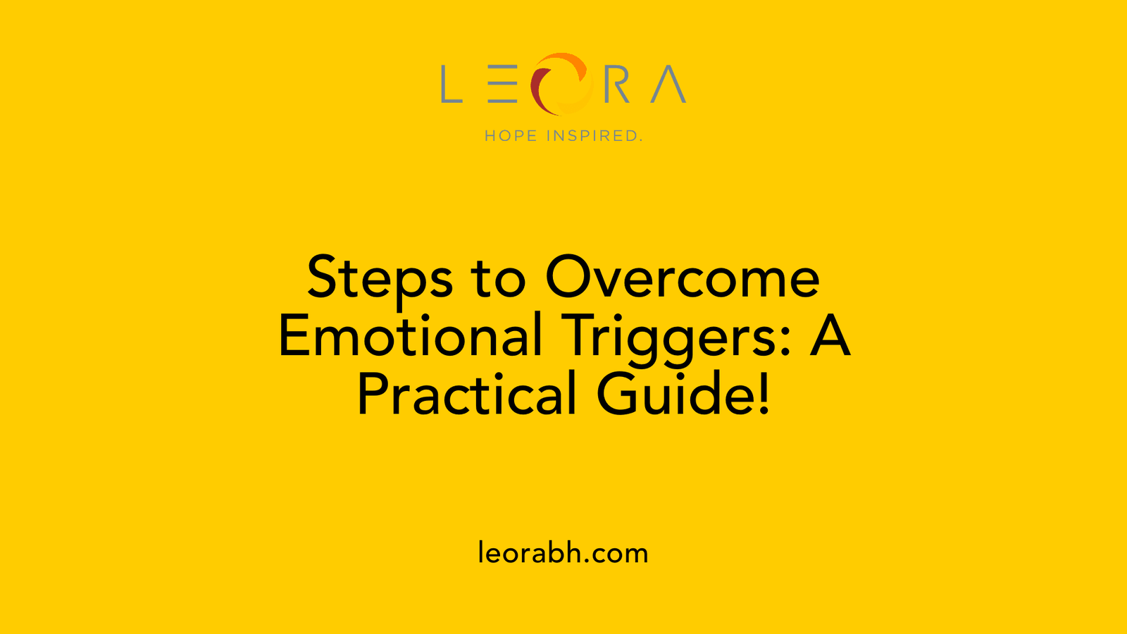 Steps to Overcome Emotional Triggers: A Practical Guide!