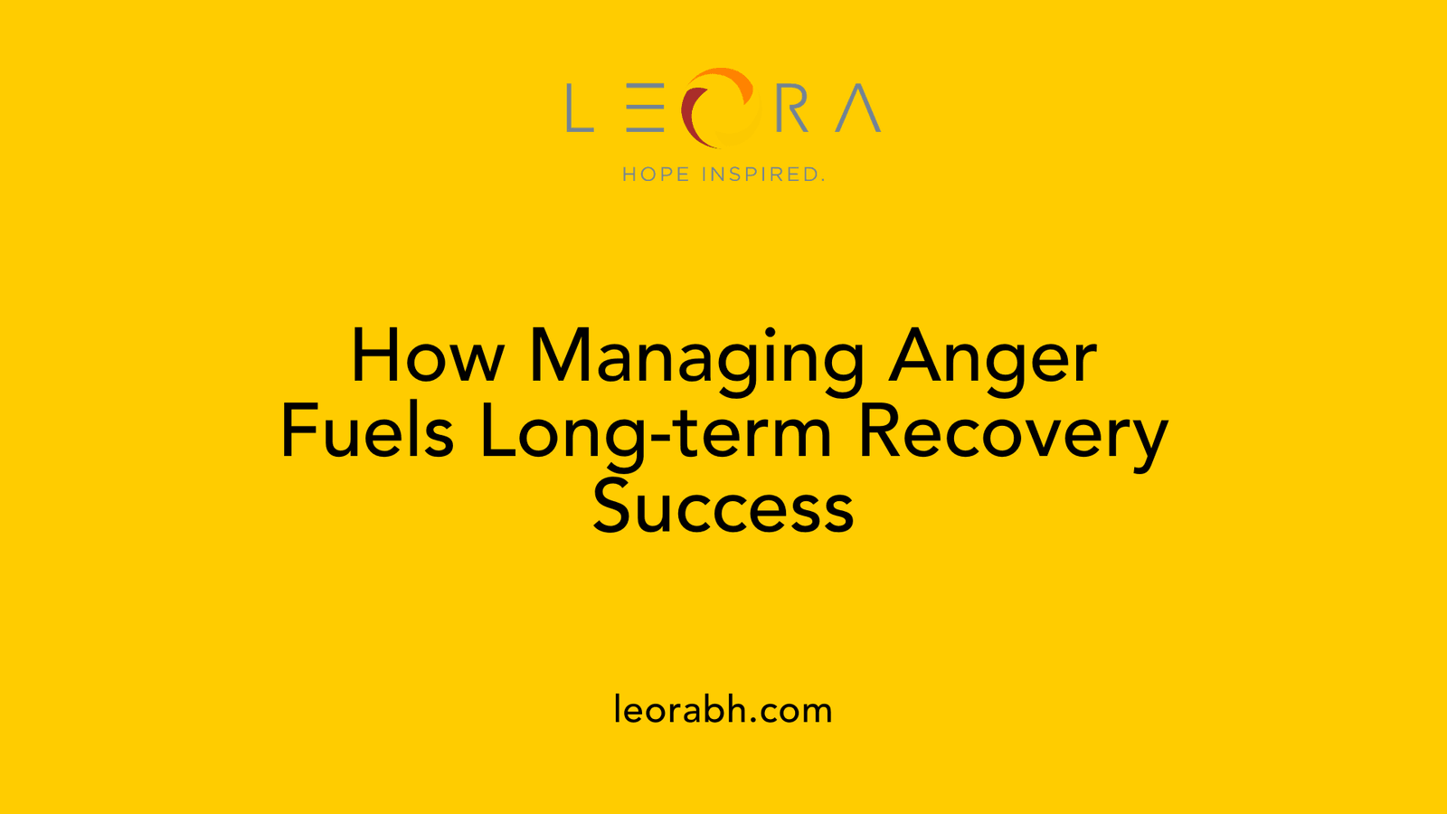 How Managing Anger Fuels Long-term Recovery Success