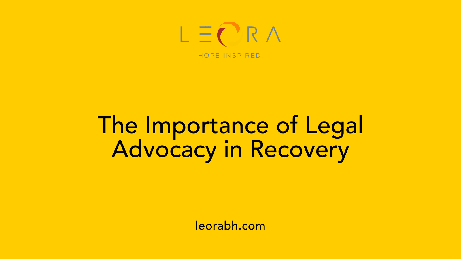 The Importance of Legal Advocacy in Recovery