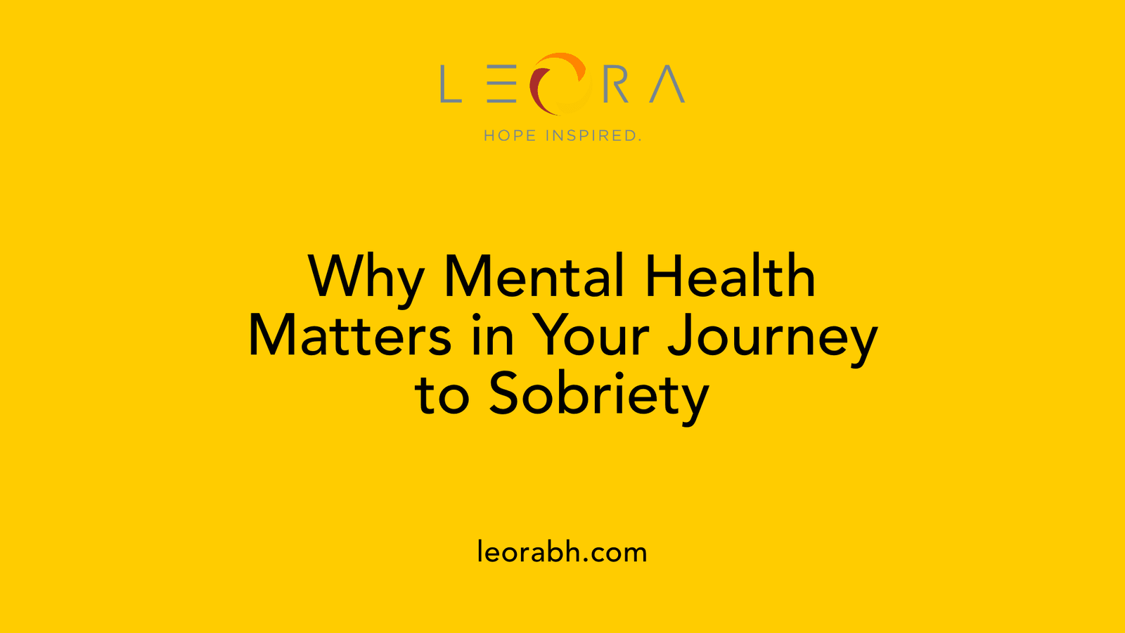 Why Mental Health Matters in Your Journey to Sobriety