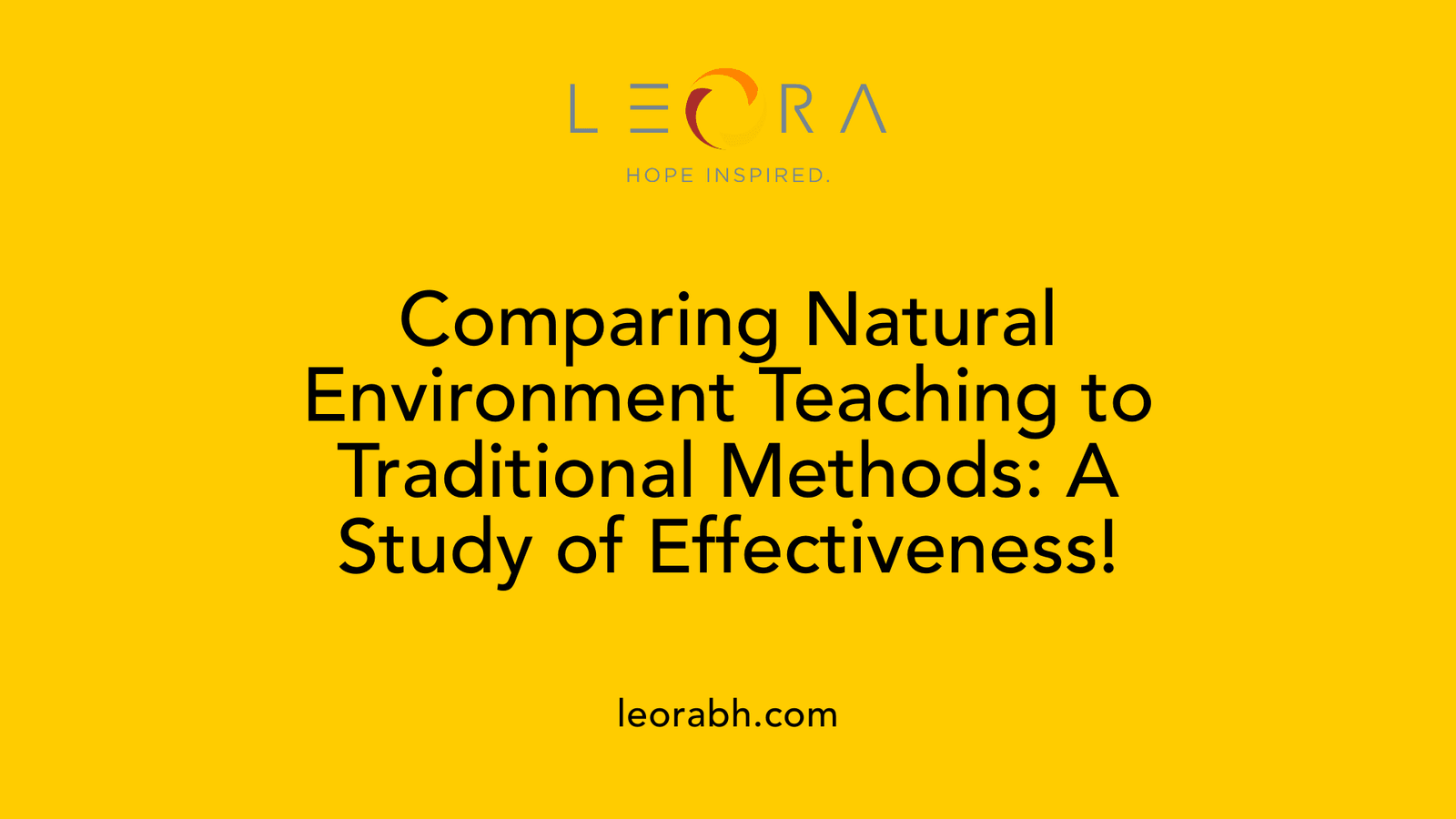 Comparing Natural Environment Teaching to Traditional Methods: A Study of Effectiveness!