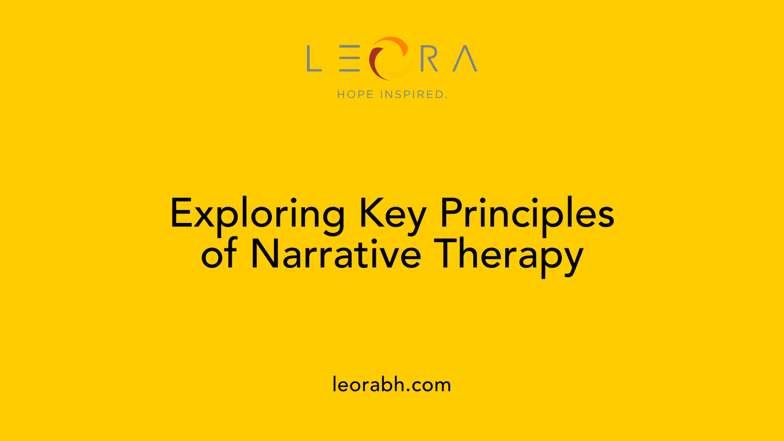 Exploring Key Principles of Narrative Therapy