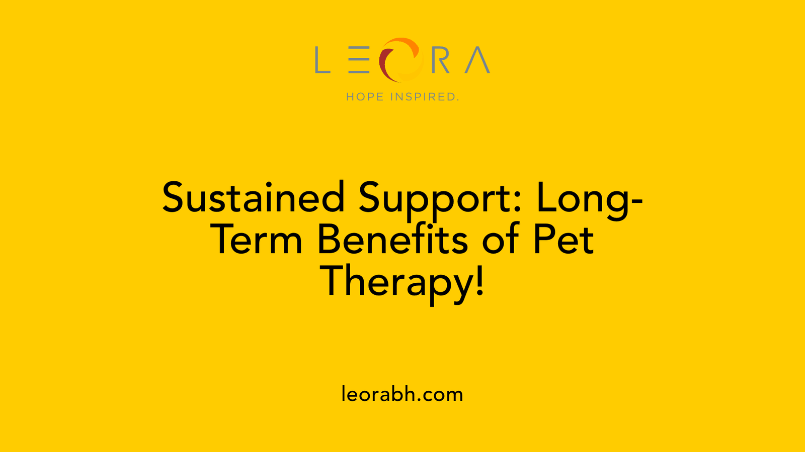 Sustained Support: Long-Term Benefits of Pet Therapy!