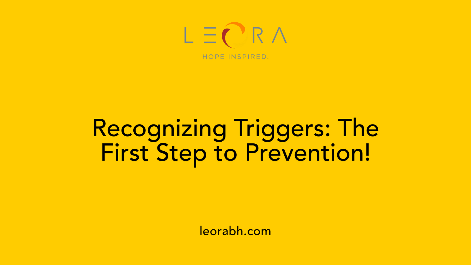 Recognizing Triggers: The First Step to Prevention!
