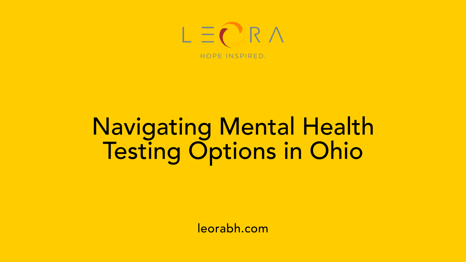 Navigating Mental Health Testing Options in Ohio