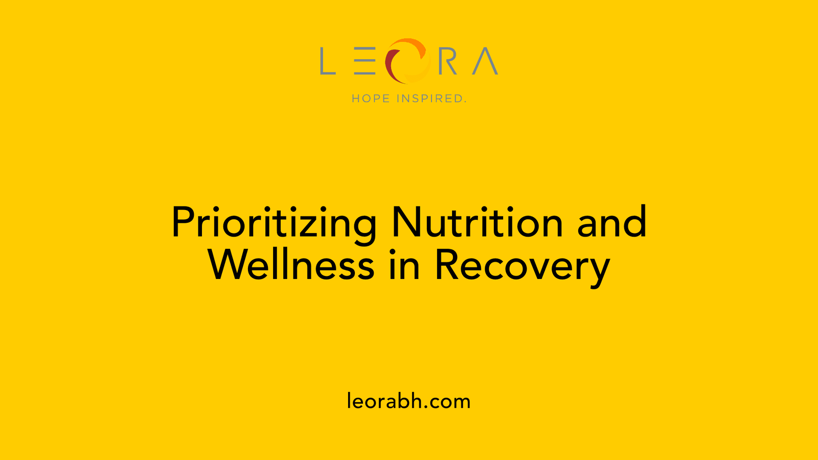 Prioritizing Nutrition and Wellness in Recovery