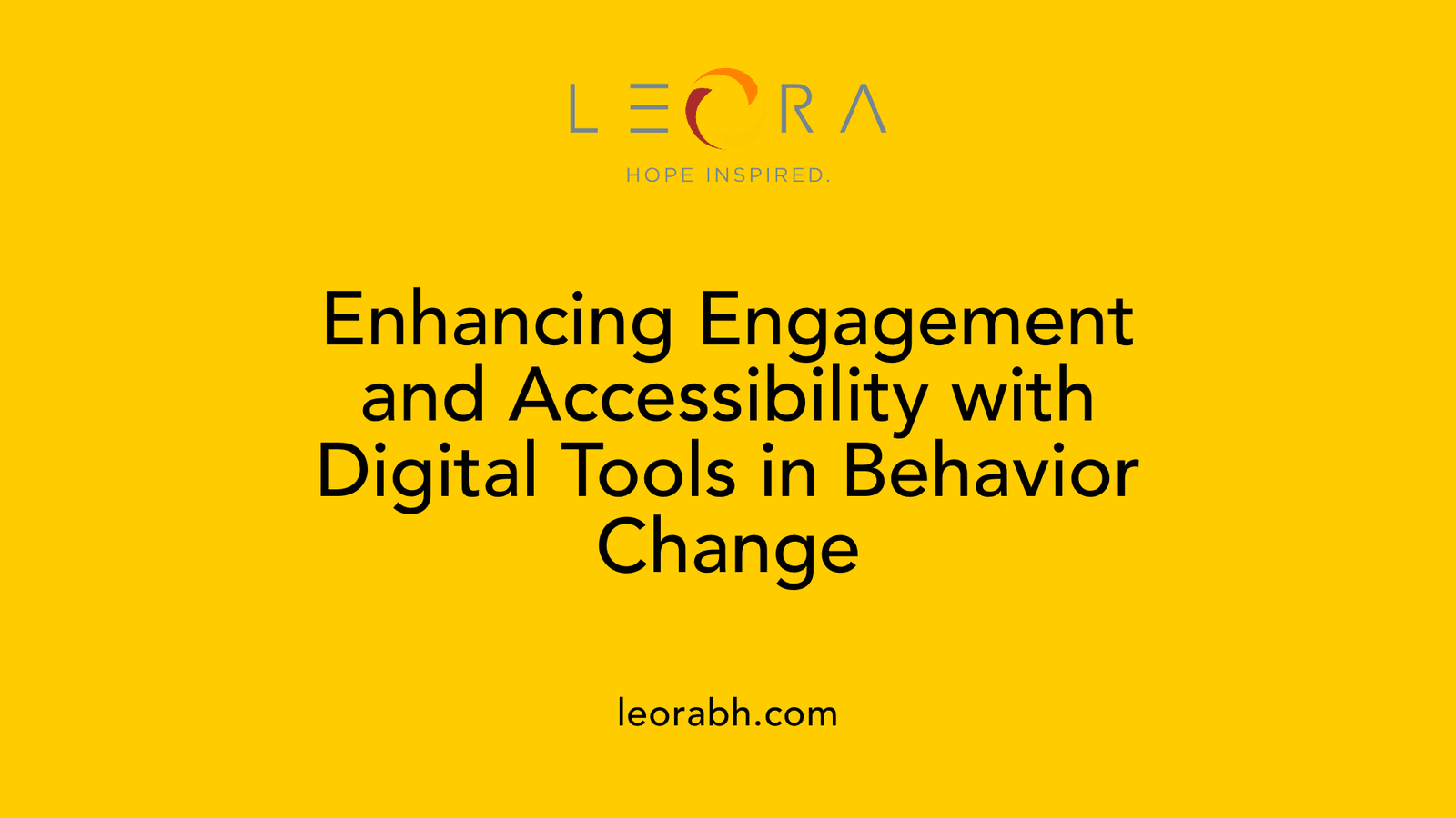 Enhancing Engagement and Accessibility with Digital Tools in Behavior Change