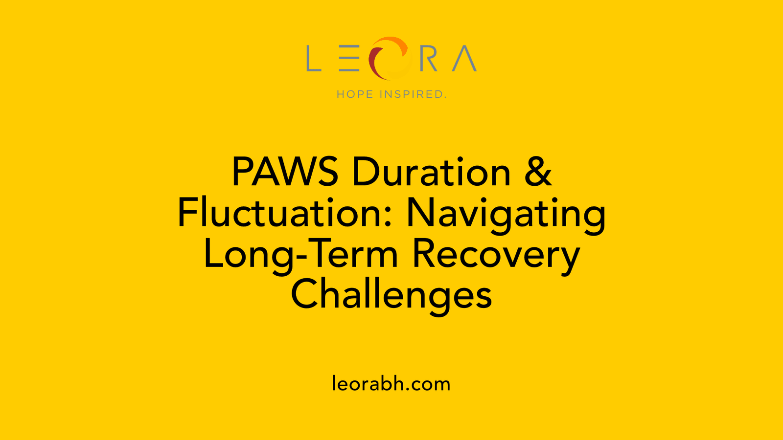 PAWS Duration &amp; Fluctuation: Navigating Long-Term Recovery Challenges