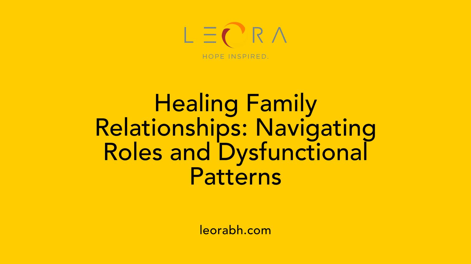 Healing Family Relationships: Navigating Roles and Dysfunctional Patterns