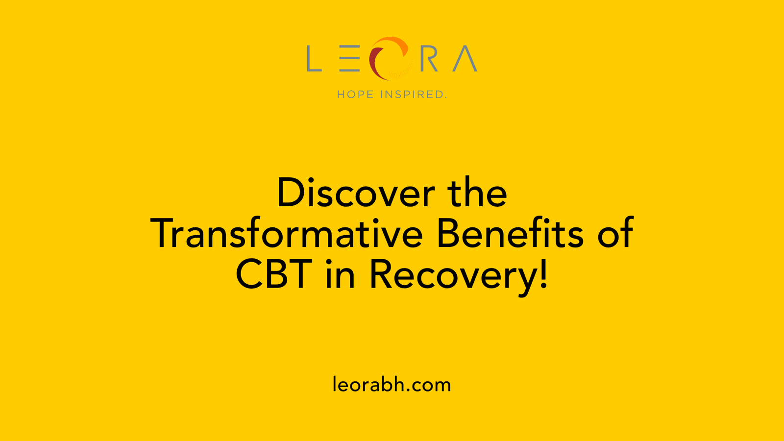 Discover the Transformative Benefits of CBT in Recovery!
