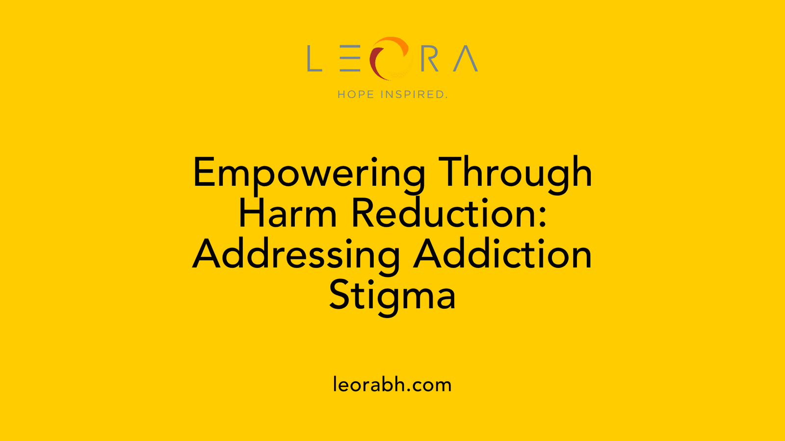 Empowering Through Harm Reduction: Addressing Addiction Stigma