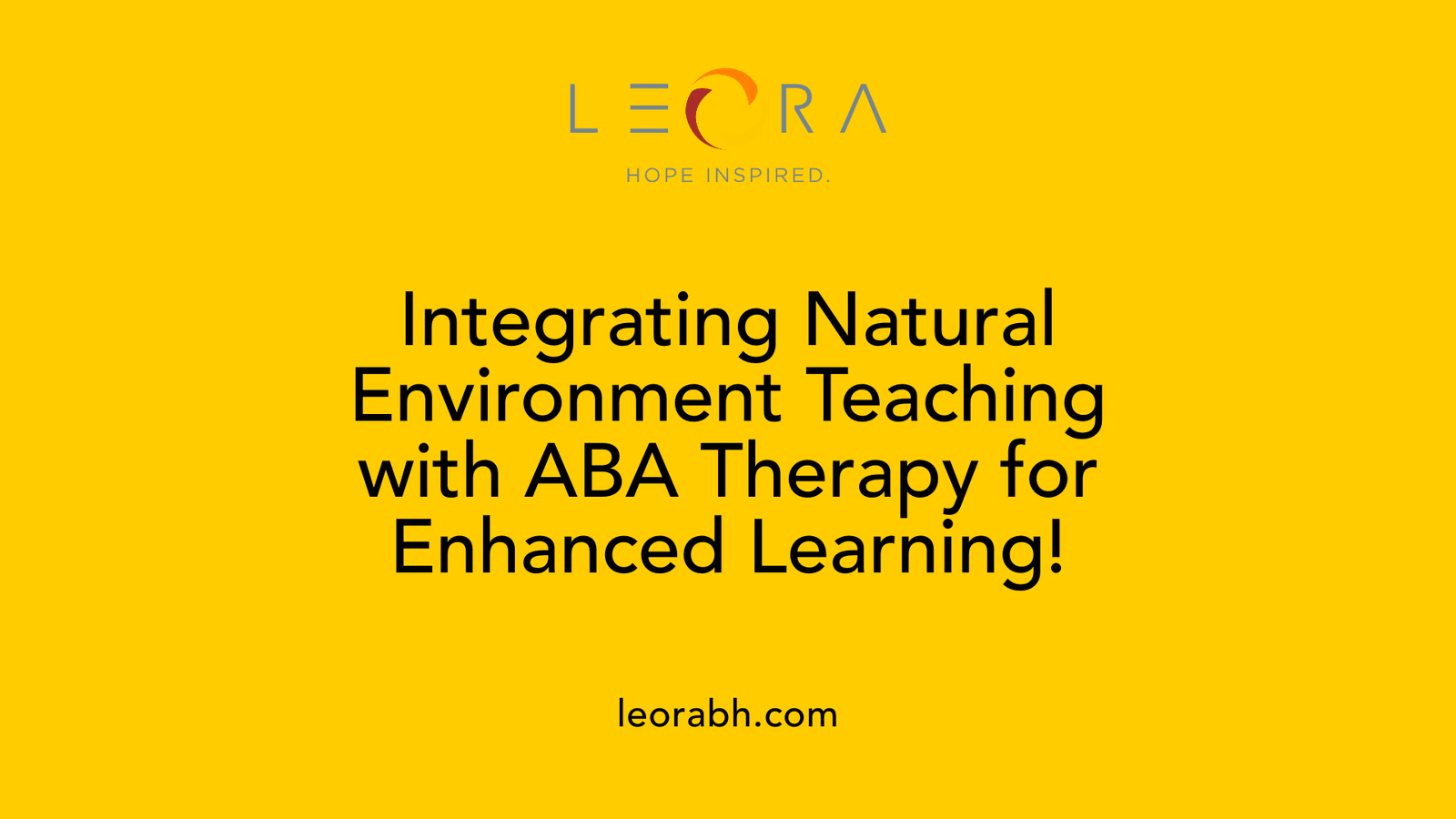 Integrating Natural Environment Teaching with ABA Therapy for Enhanced Learning!