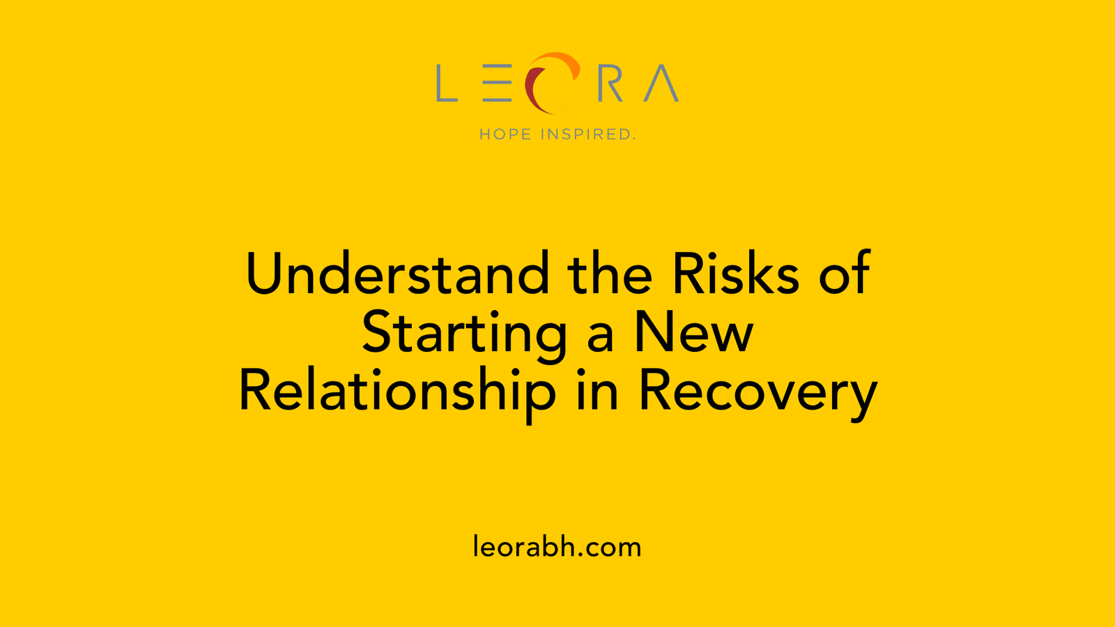 Understand the Risks of Starting a New Relationship in Recovery