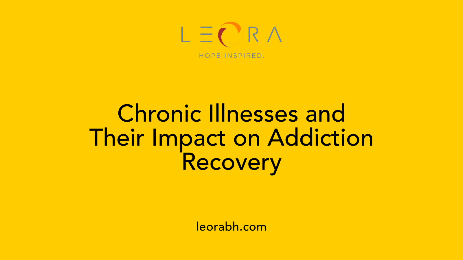 Chronic Illnesses and Their Impact on Addiction Recovery