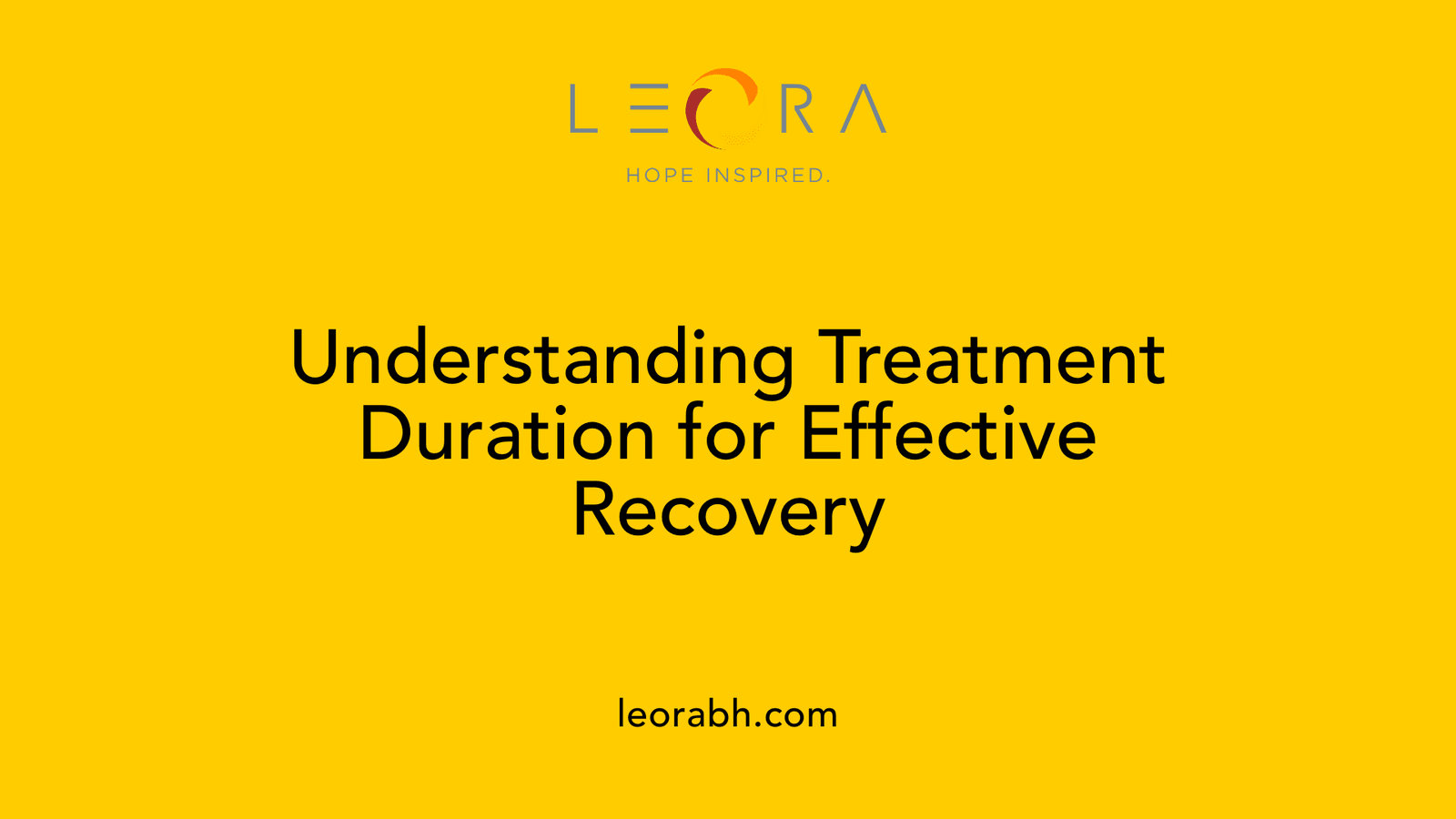 Understanding Treatment Duration for Effective Recovery