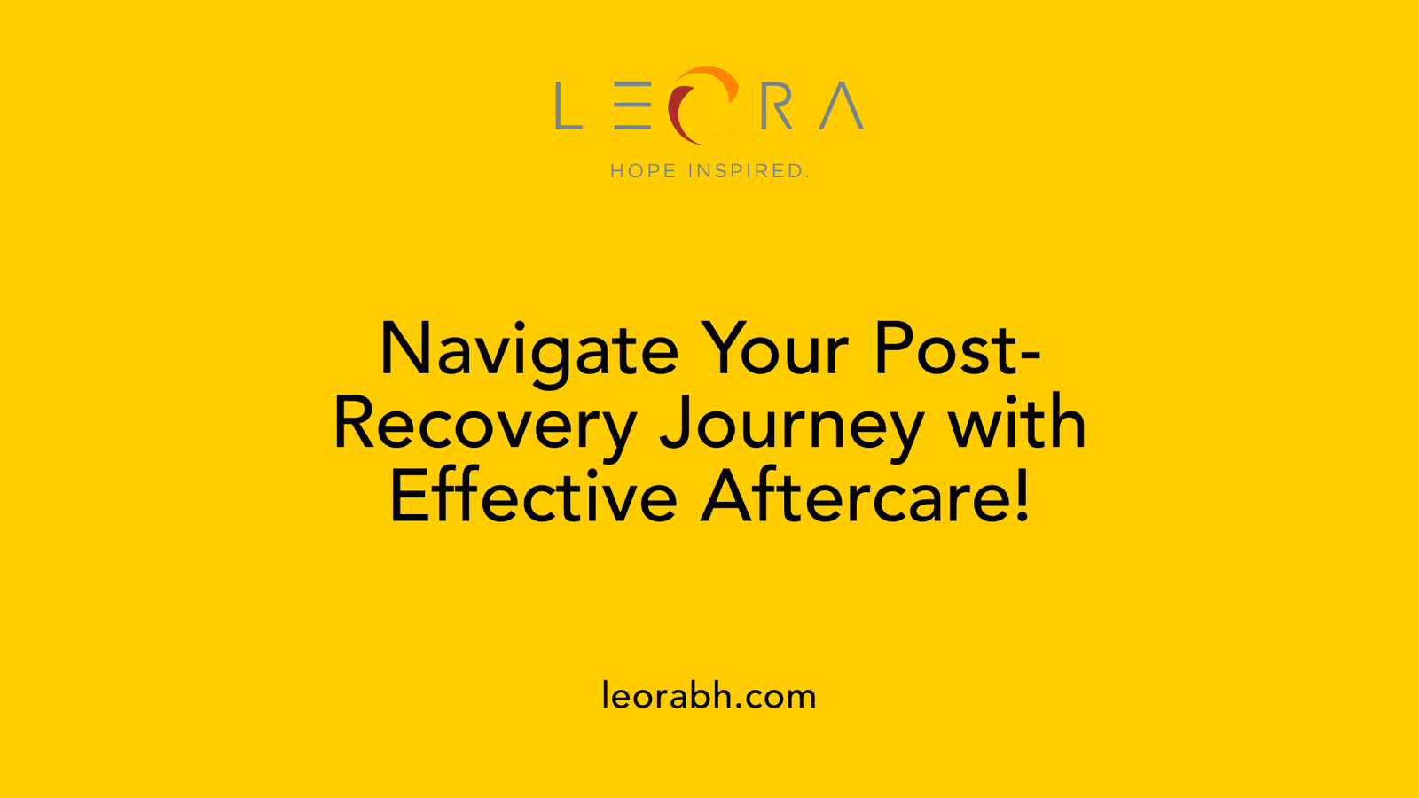 Navigate Your Post-Recovery Journey with Effective Aftercare!