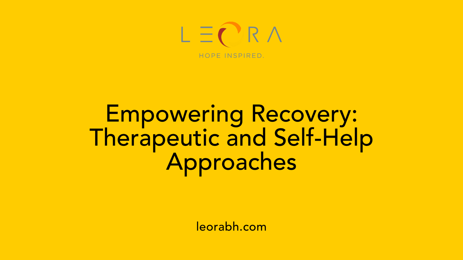 Empowering Recovery: Therapeutic and Self-Help Approaches