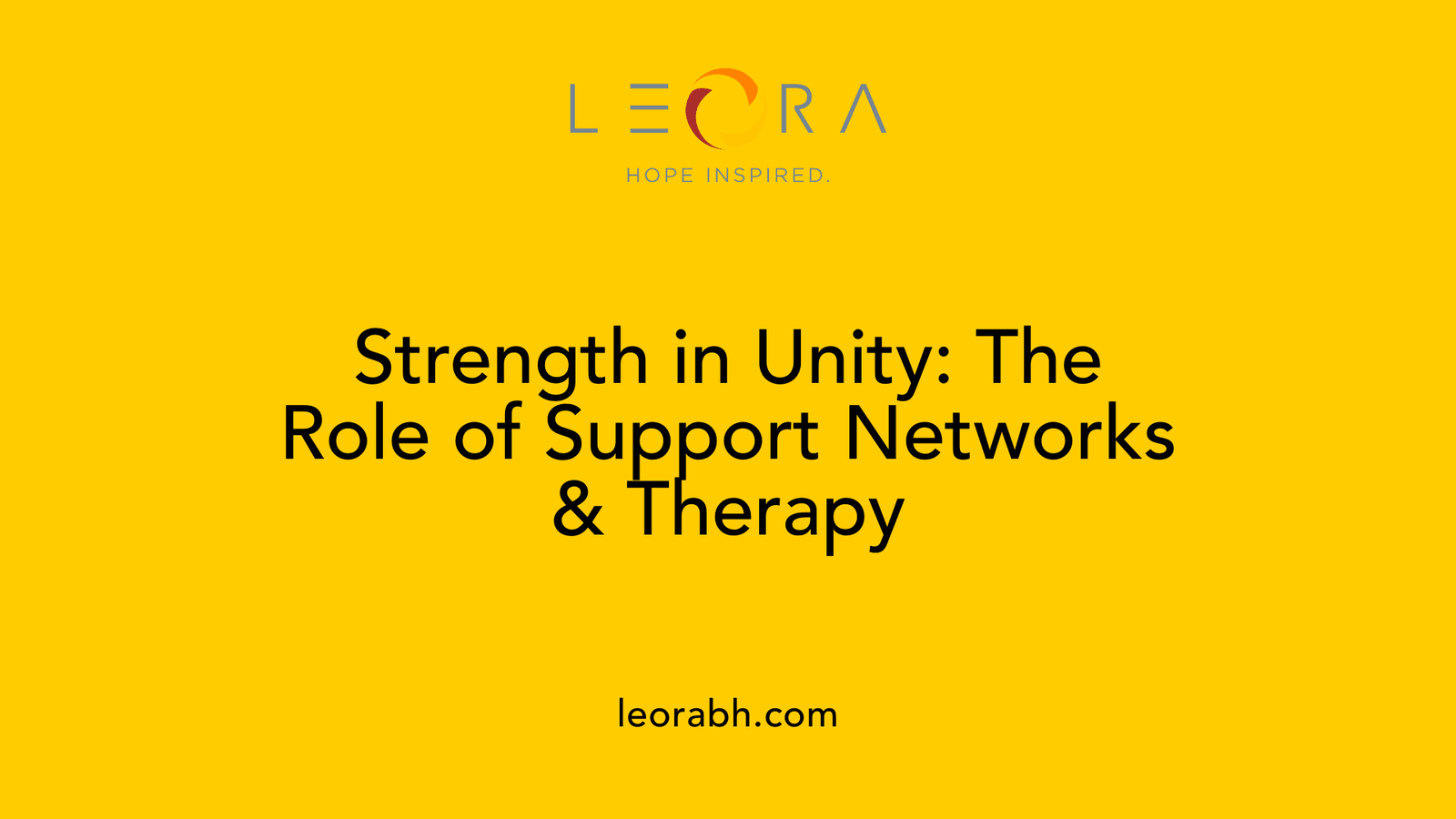 Strength in Unity: The Role of Support Networks &amp; Therapy