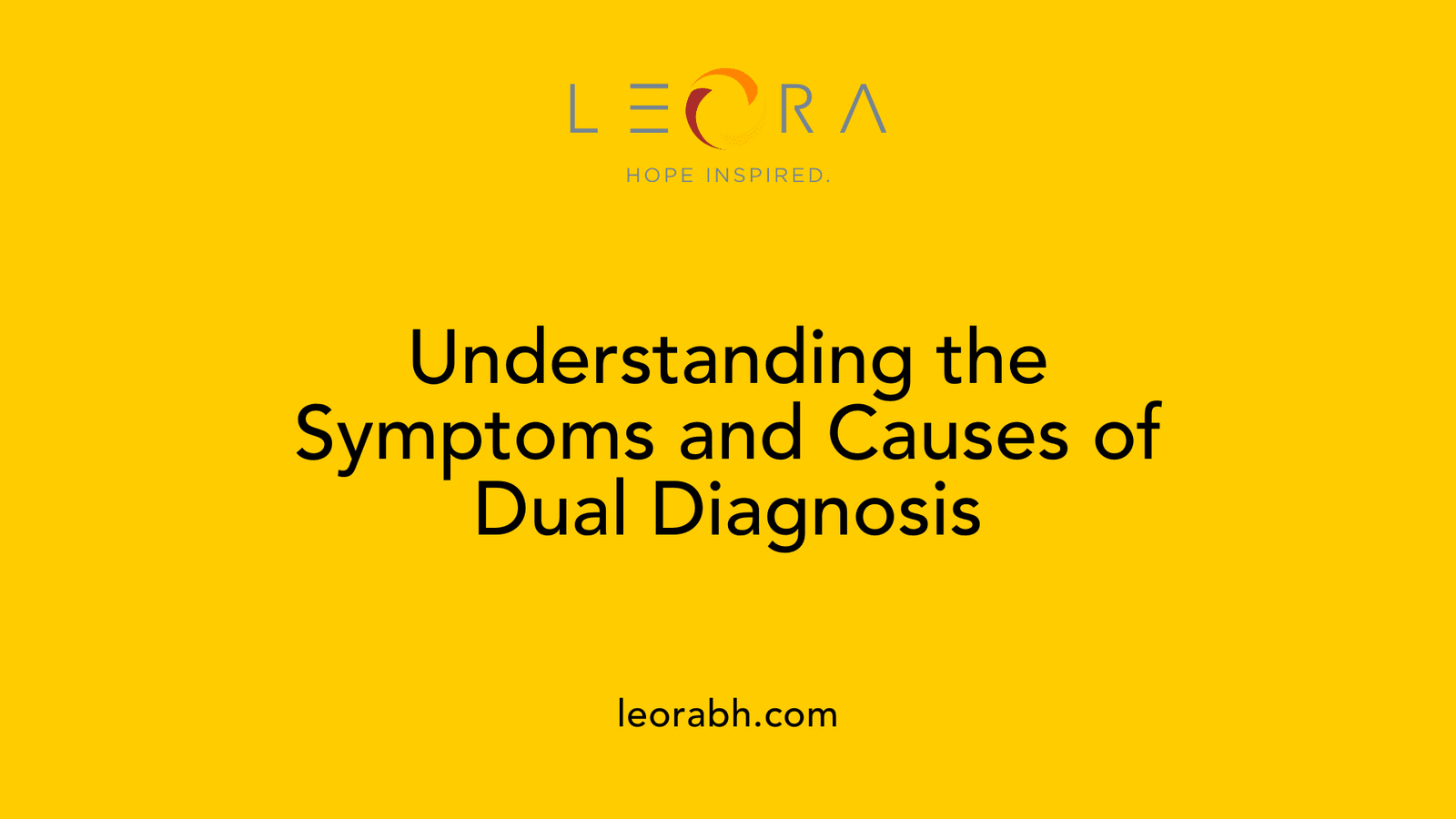 Understanding the Symptoms and Causes of Dual Diagnosis