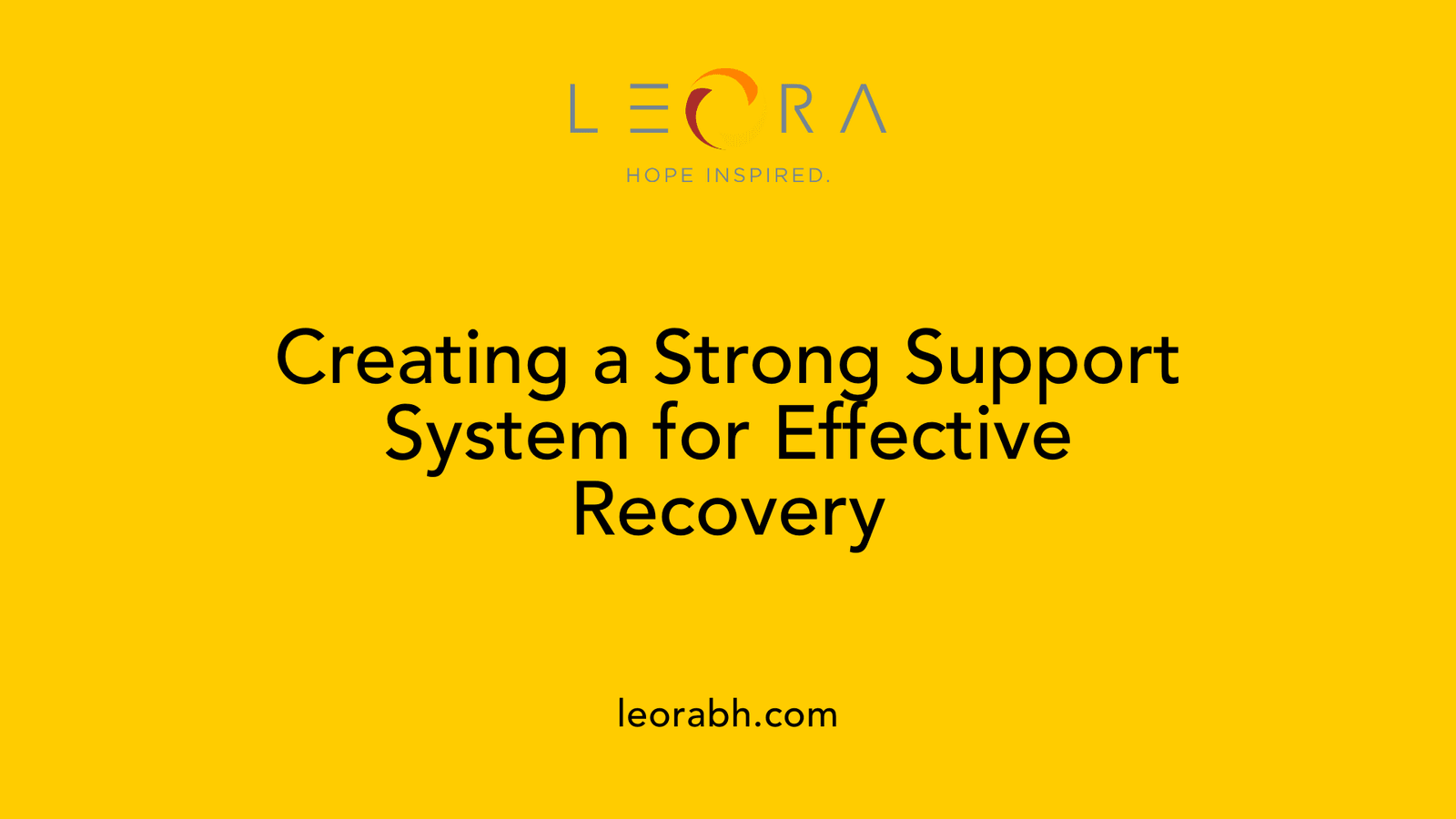 Creating a Strong Support System for Effective Recovery