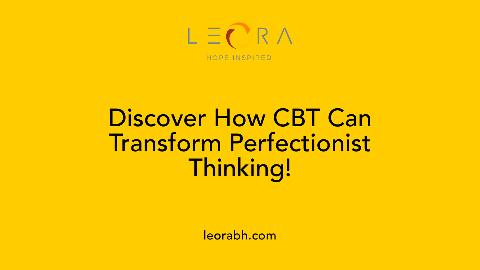 Discover How CBT Can Transform Perfectionist Thinking!