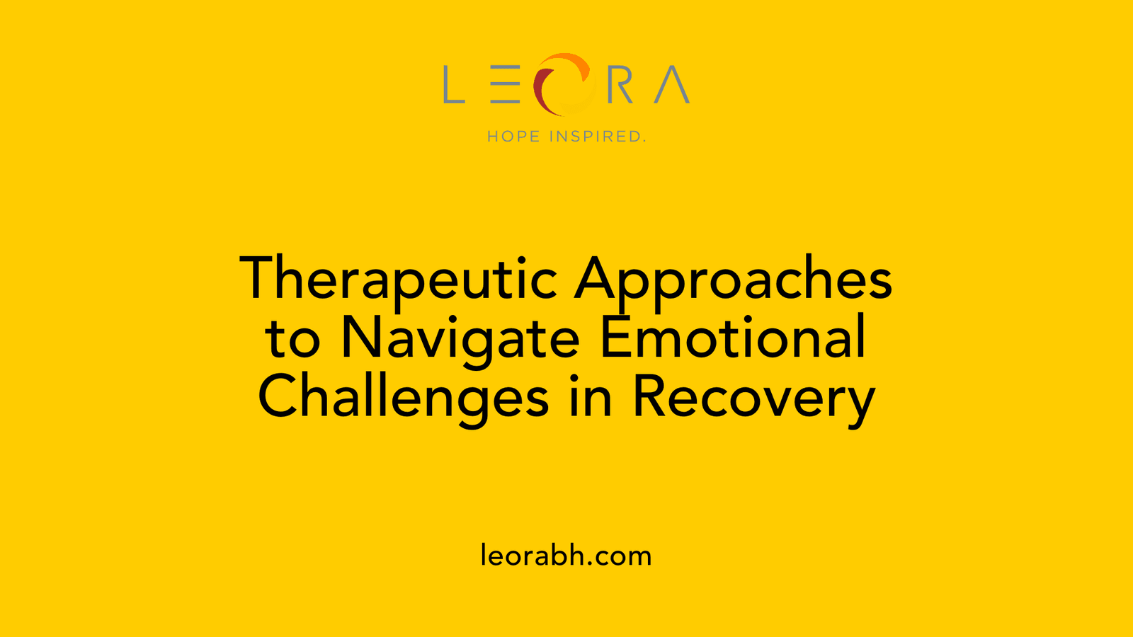 Therapeutic Approaches to Navigate Emotional Challenges in Recovery