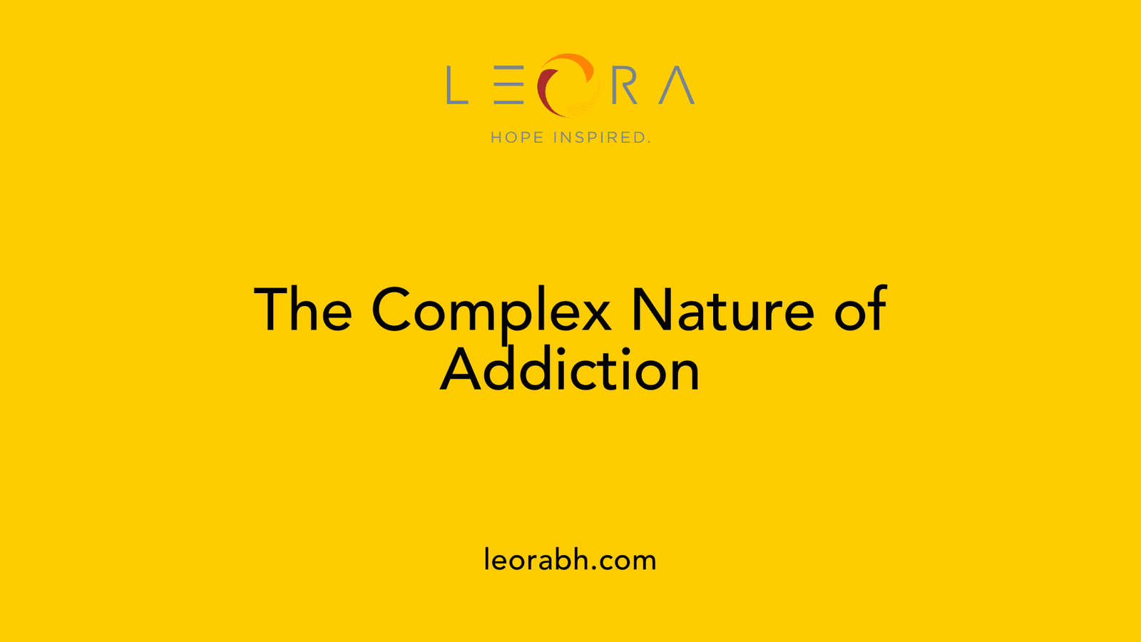 The Complex Nature of Addiction