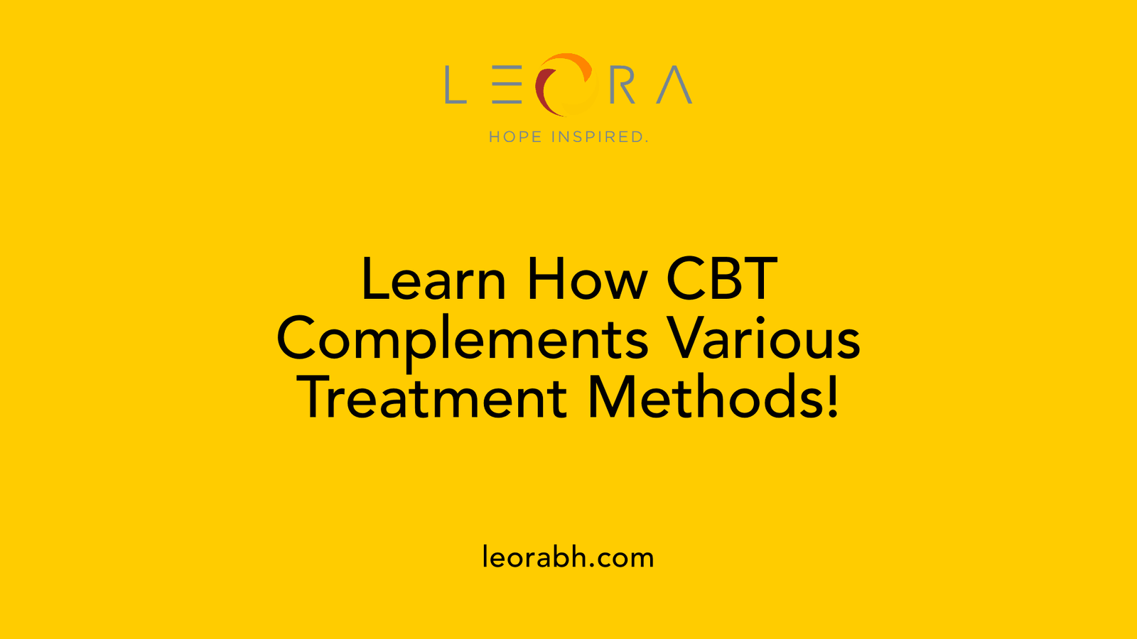 Learn How CBT Complements Various Treatment Methods!