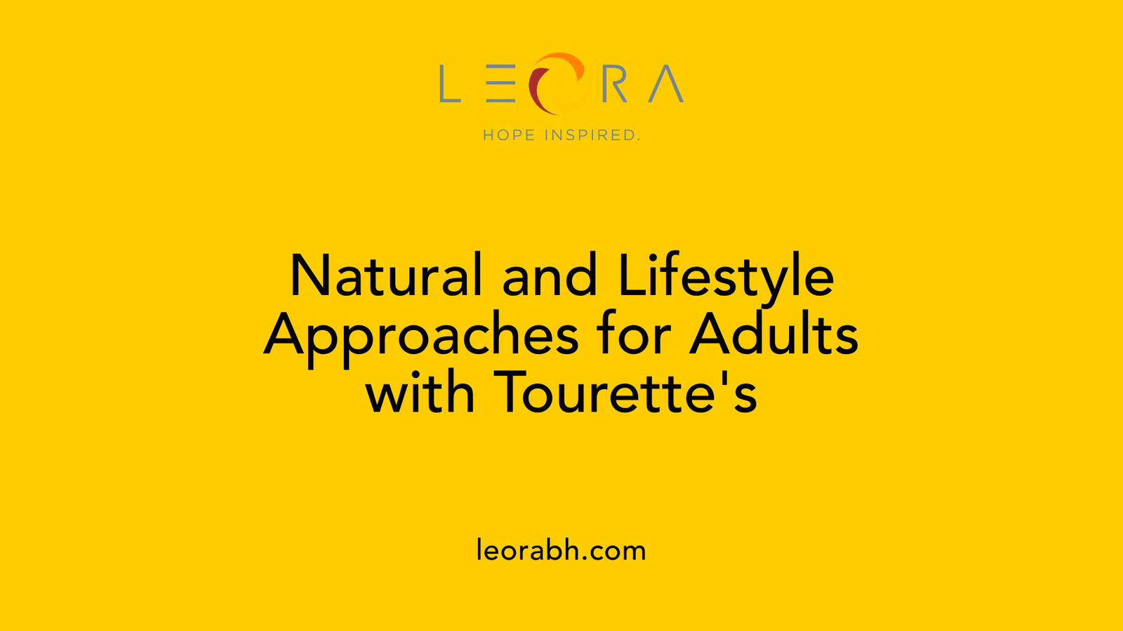 Natural and Lifestyle Approaches for Adults with Tourette's