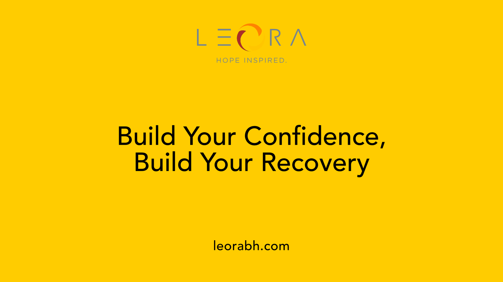 Build Your Confidence, Build Your Recovery