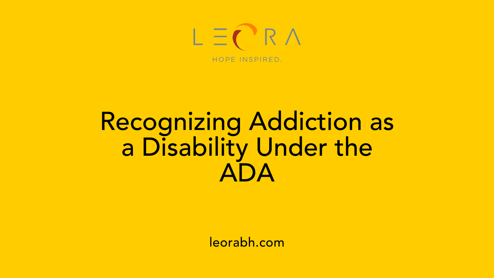 Recognizing Addiction as a Disability Under the ADA