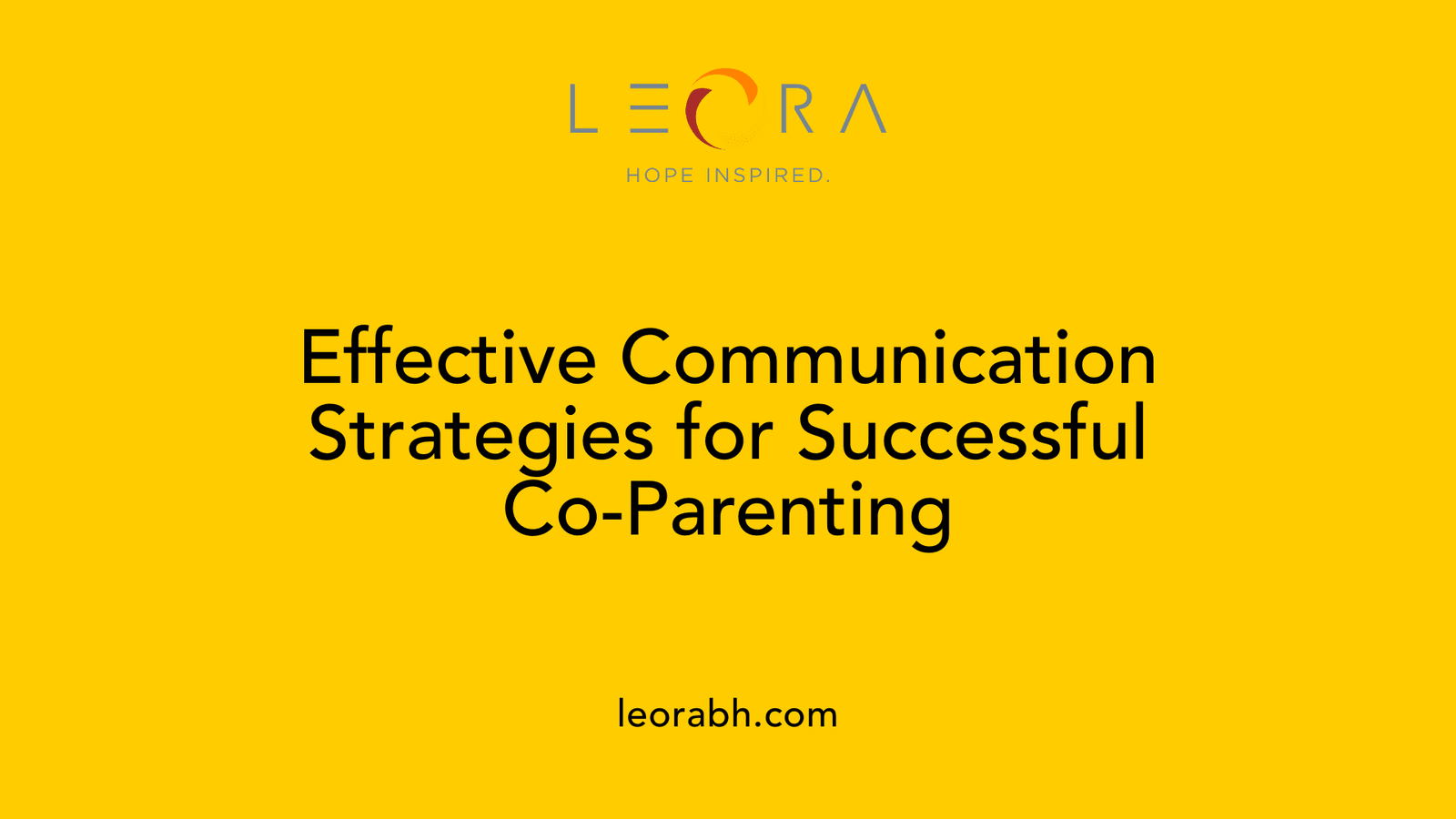 Effective Communication Strategies for Successful Co-Parenting